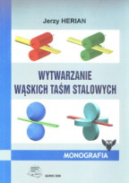 Wytwarzanie wąskich taśm stalowych