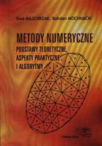 Metody numeryczne. Podstawy teoretyczne, aspekty praktyczne i algorytmy. Wyd. IV (2004)