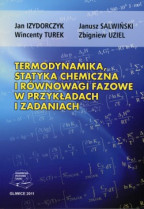 Termodynamika, statyka chemiczna i równowagi fazowe w przykładach i zadaniach