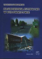 Zagadnienia fizykalne w budownictwie
