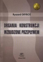 Drgania konstrukcji wzbudzone przepływem Wyd. I (2005)