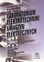 Laboratorium elektrotechniki i maszyn elektrycznych dla studentów wydziałów nieelektrycznych