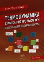 Termodynamika zjawisk przepływowych. Podstawy teoretyczne wraz z przykładami.