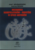 Mechanika manipulatorów - robotów w opisie motorów.