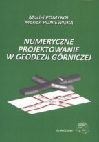 Numeryczne projektowanie w geodezji górniczej