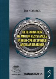 Determination of motion resistances in high-speed spindle angular bearings.