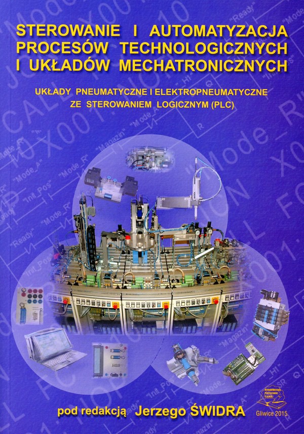 Sterowanie i automatyzacja procesów technologicznych i układów
