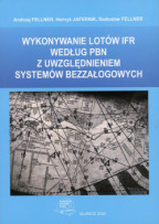 Wykonywanie lotów IFR według PBN z uwzględnieniem systemów bezzałogowych.