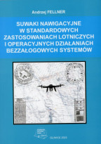 Suwaki nawigacyjne w standardowych zastosowaniach lotniczych i operacyjnych działaniach bezzałogowych systemów.
